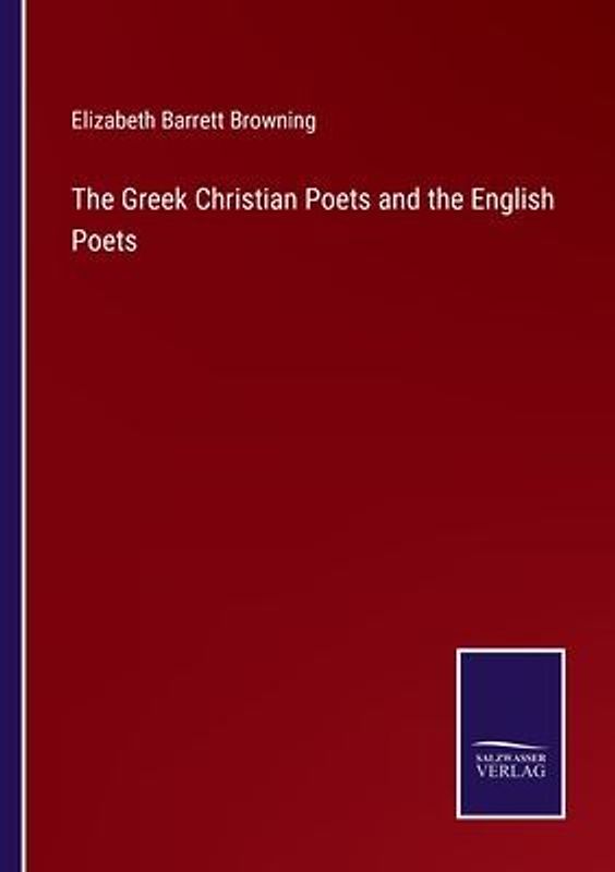 The Greek Christian Poets and the English Poets