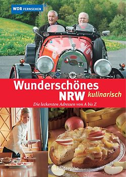 Wunderschönes NRW kulinarisch