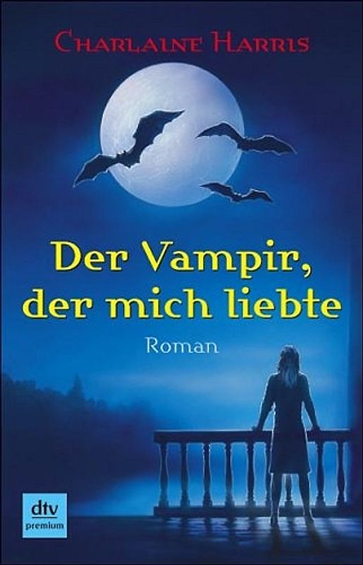 Der Vampir, der mich liebte
