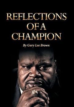 Reflections of a Champion
