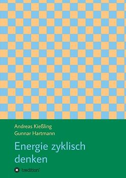 Energie zyklisch denken