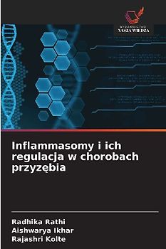 Inflammasomy i ich regulacja w chorobach przyz¿bia