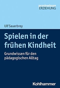 Spielen in der frühen Kindheit