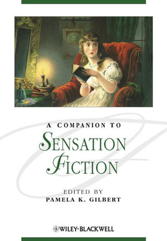 A Companion to Sensation Fiction