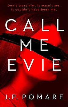 Call Me Evie: The Australian Bestseller with a jaw-dropping twist