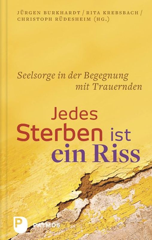 Jedes Sterben ist ein Riss