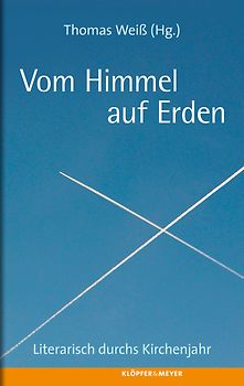 Vom Himmel auf Erden