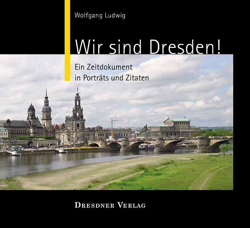 Wir sind Dresden!