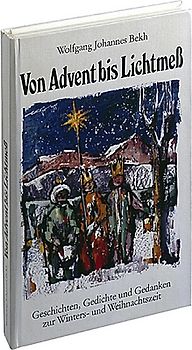 Von Advent bis Lichtmess