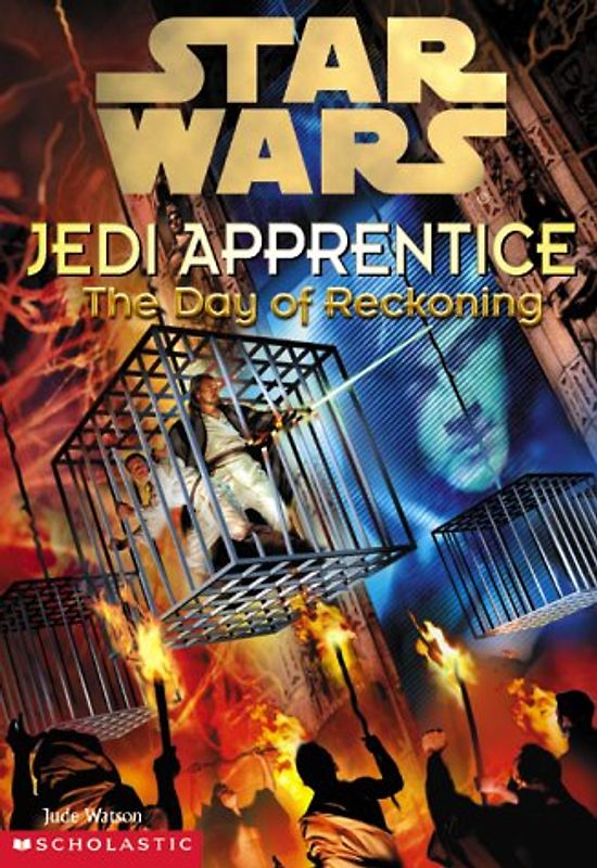The Day of Reckoning (Star Wars: Jedi Apprentice) - Jude Watson
