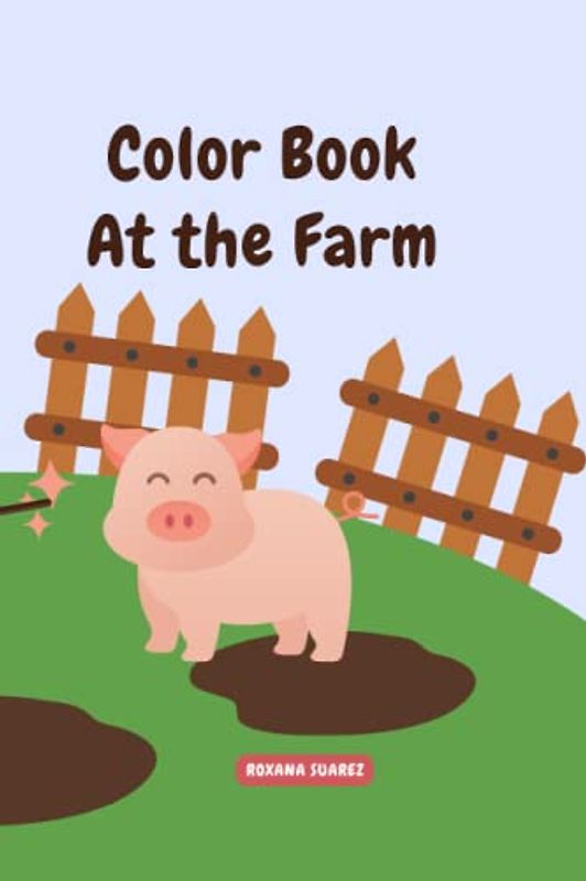 At the Farm. Color book for kids.