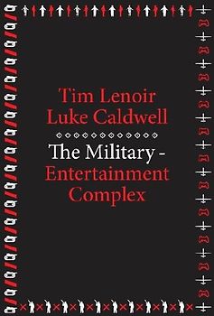 The Military-Entertainment Complex