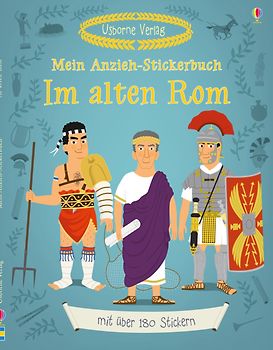 Mein Anzieh-Stickerbuch: Im alten Rom