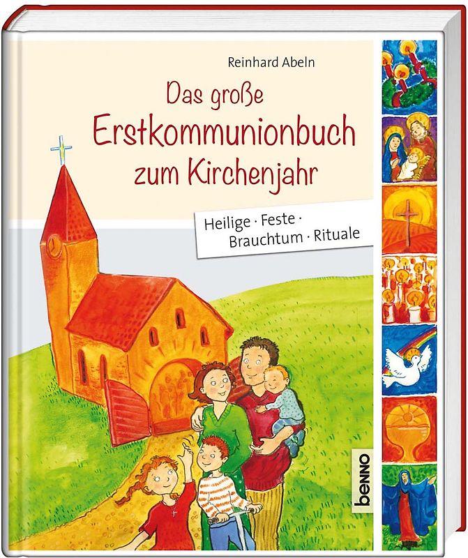 Das große Erstkommunionbuch zum Kirchenjahr