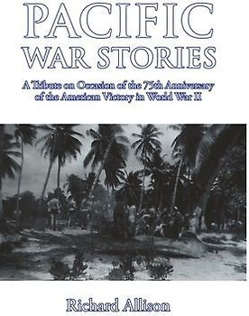 Pacific War Stories