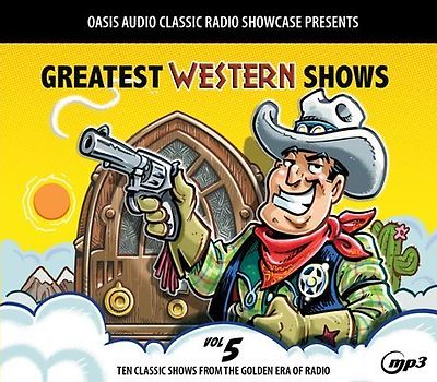 Greatest Western Shows, Volume 5