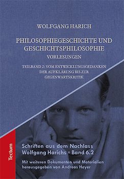 Philosophiegeschichte und Geschichtsphilosophie - Vorlesungen