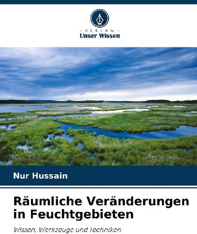 Räumliche Veränderungen in Feuchtgebieten