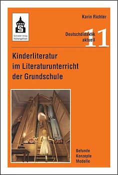 Kinderliteratur im Literaturunterricht der Grundschule