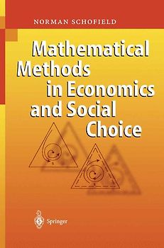 Mathematical Methods in Economics and Social Choice