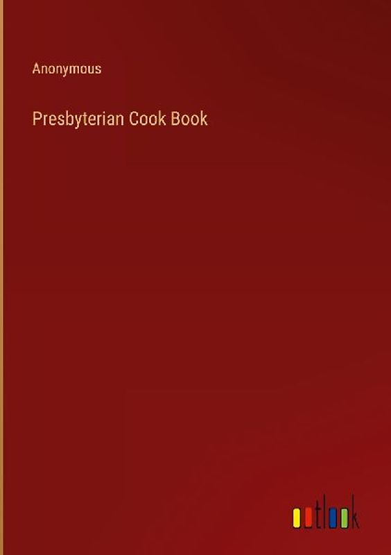 Presbyterian Cook Book