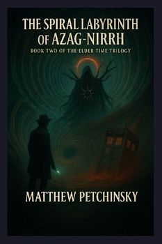 The Spiral Labyrinth of Azag-Nirrh