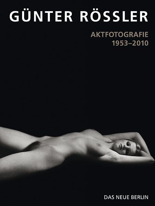 Aktfotografie 1953-2010