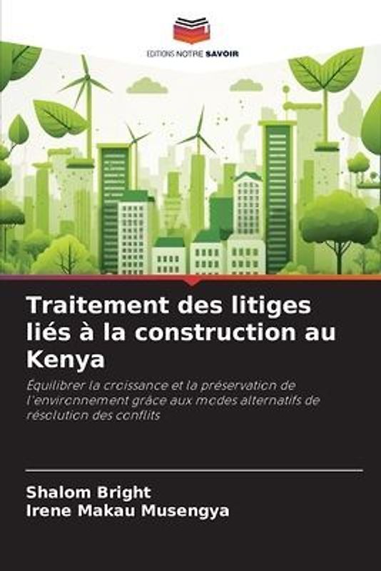 Traitement des litiges liés à la construction au Kenya