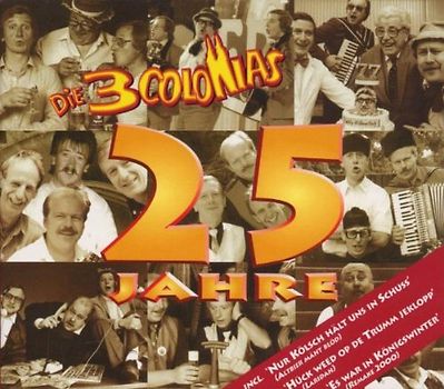 die 3 Colonias - 25 Jahre-die 3 Colonias