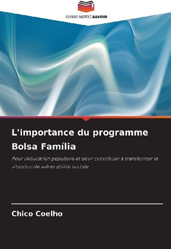 L'importance du programme Bolsa Família