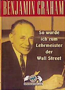So wurde ich zum Lehrmeister der Wall Street