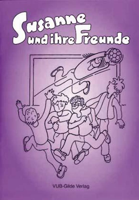 Susanne und ihre Freunde. Leseheft