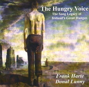 Harte,Frank W.Donal Lunny - The Hungry Voice.Songs of Famine