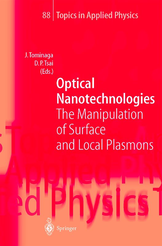 Optical Nanotechnologies
