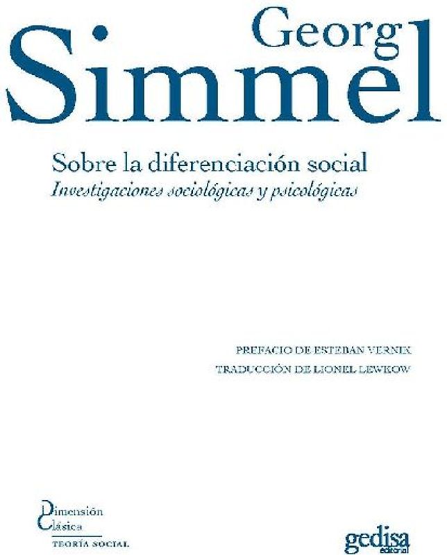 Sobre la diferenciación social : investigaciones sociológicas y psicológicas