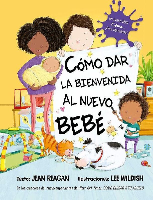 Como Dar La Bienvenida Al Nuevo Bebe