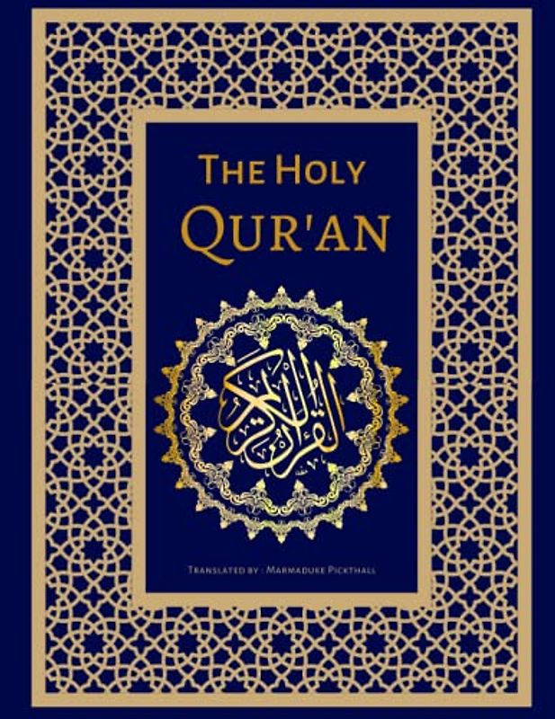 The Holy Quran: Easy and Clear English Translation of The Holy Qur'an | The Meaning of The Glorious Qur'an in English (Annotated)