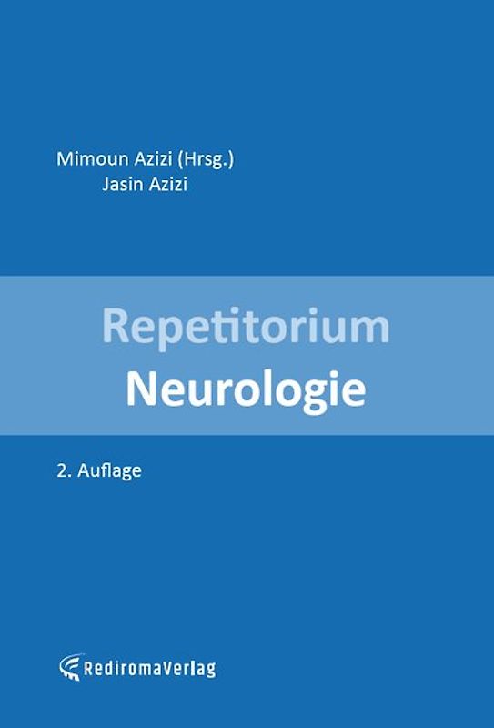 Repetitorium Neurologie (zweite Auflage)