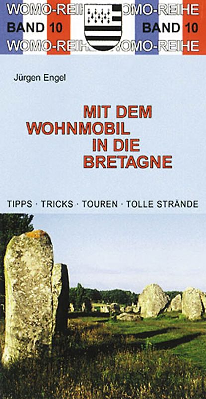 Mit dem Wohnmobil in die Bretagne