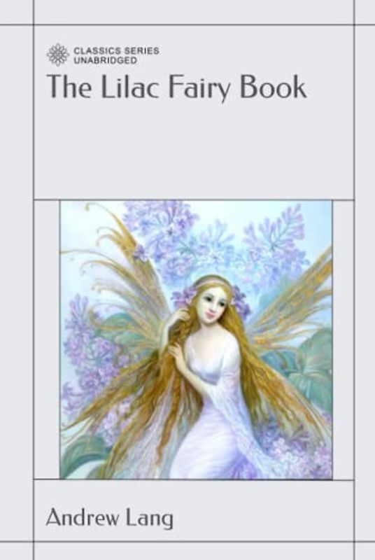 The Lilac Fairy Book
