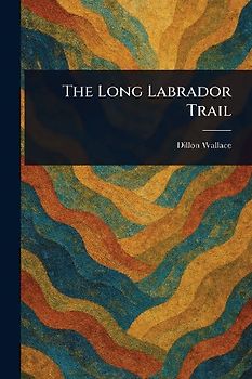 The Long Labrador Trail