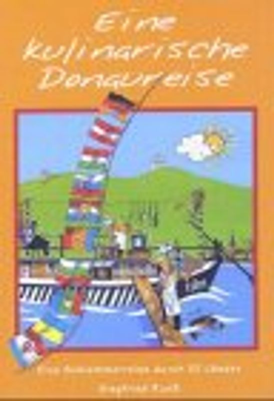 Eine Kulinarische Donaureise