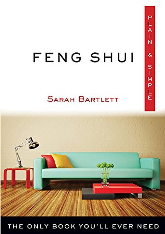 Feng Shui Plain & Simple