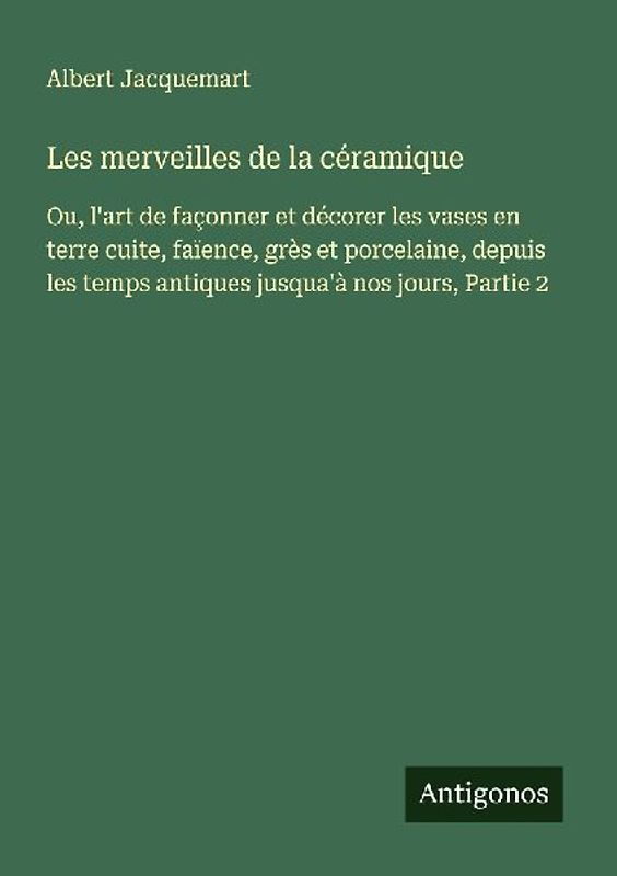 Les merveilles de la céramique