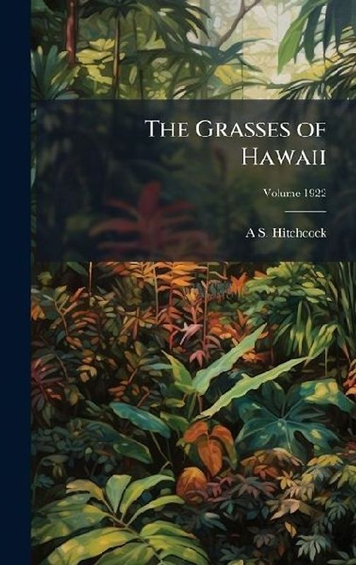 The Grasses of Hawaii
