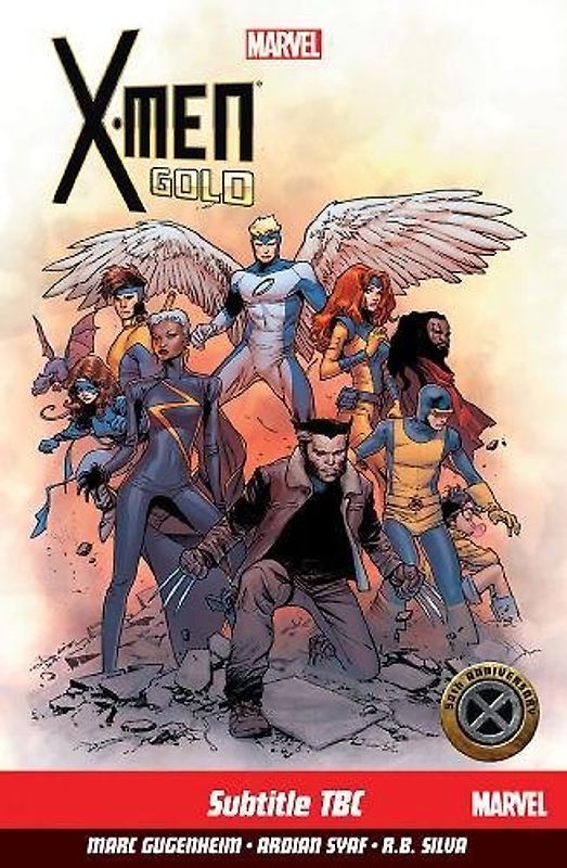 X-men: Gold Vol. 1: Back To Basics