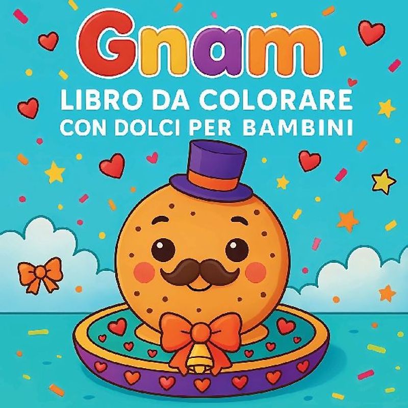 Gnam - Libro da colorare con dolci per bambini