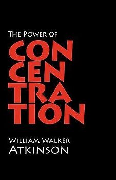 The Power of Concentration