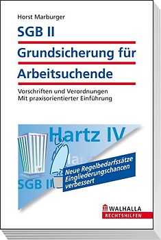 SGB II - Grundsicherung für Arbeitsuchende