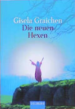 Die neuen Hexen